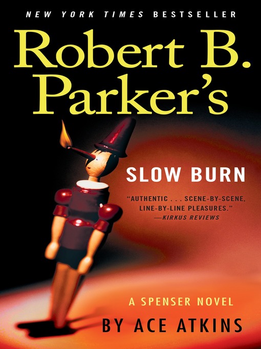 Title details for Slow Burn by Ace Atkins - Available